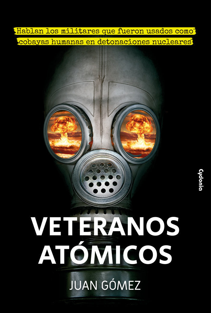 VETERANOS ATOMICOS, de GOMEZ, JUAN | portada del libro