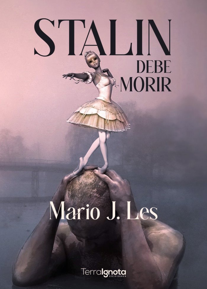Stalin debe morir, de J. Les, Mario | portada del libro