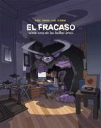 EL FRACASO COMO UNA DE LAS BELLAS ARTES, de Varios autores | portada del libro