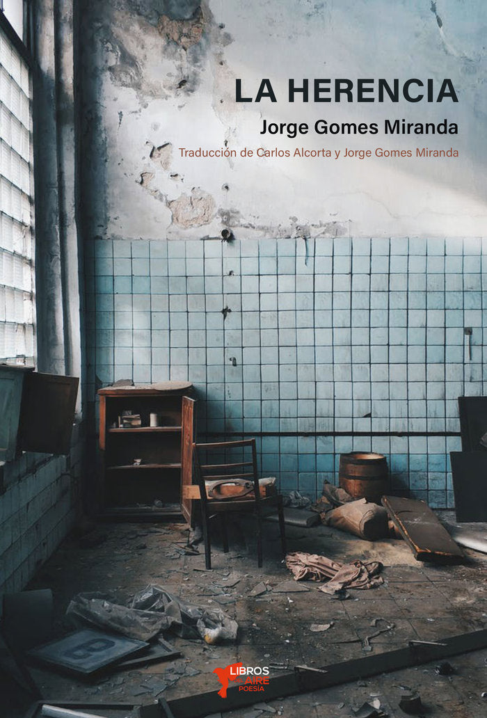 LA HERENCIA, de GOMES MIRANDA, JORGE | portada del libro