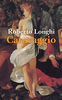 CARAVAGGIO, de LONGHI | portada del libro