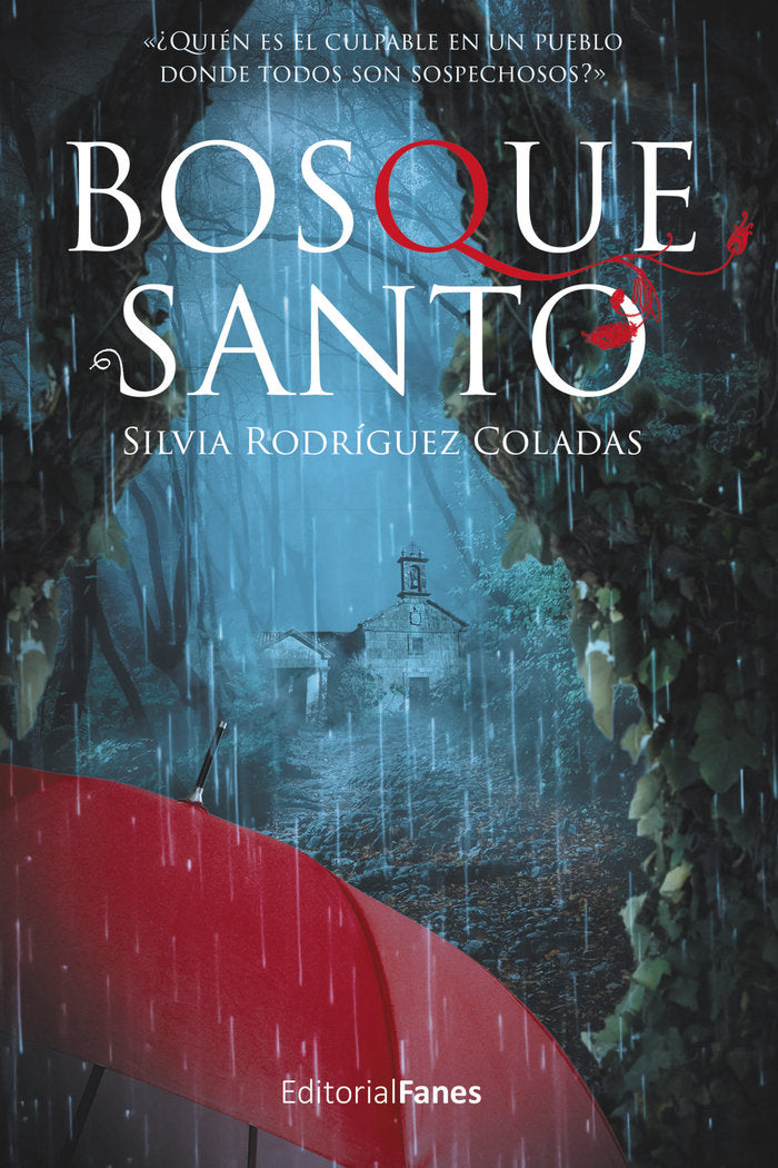 Bosquesanto, de Rodríguez Coladas, Silvia | portada del libro