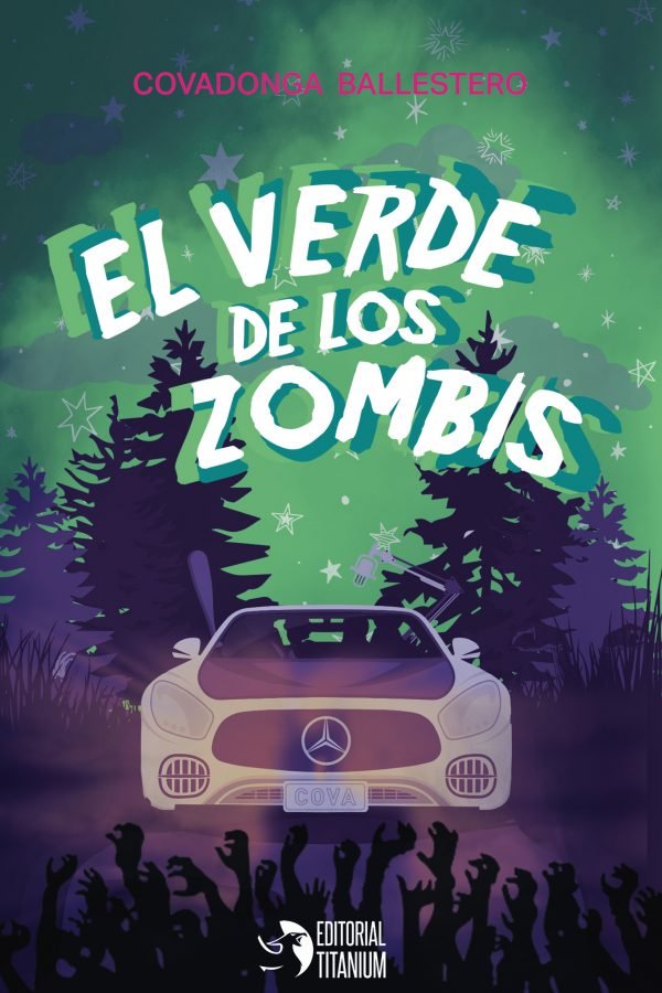 El verde de los zombis, de Ballestero, Covadonga | portada del libro