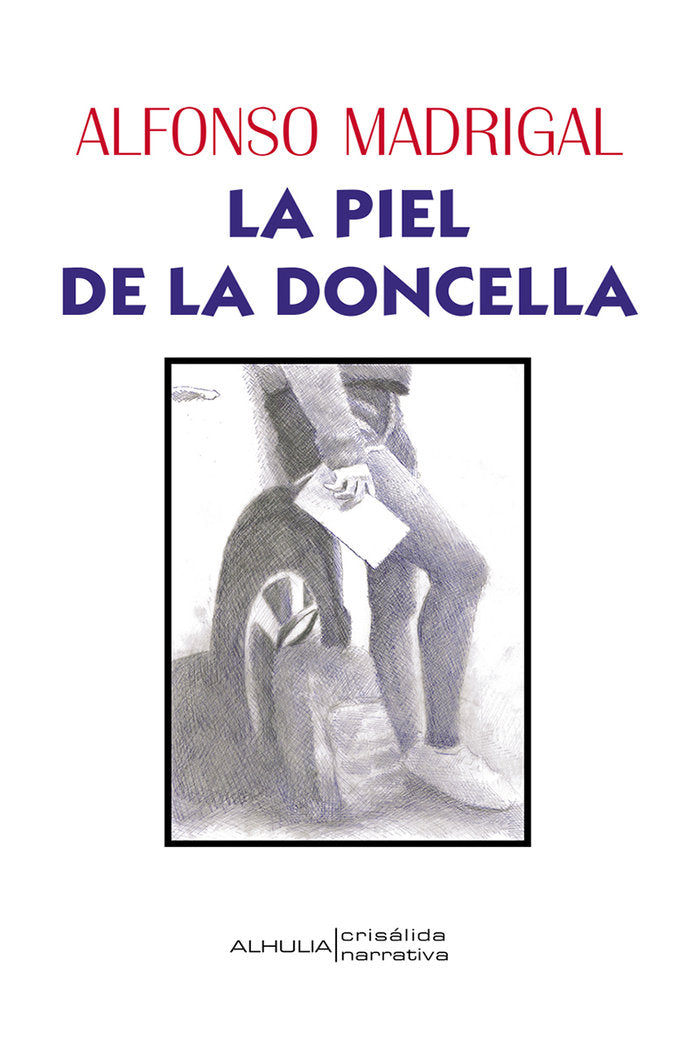 La piel de la doncella, de Madrigal, Alfonso | portada del libro