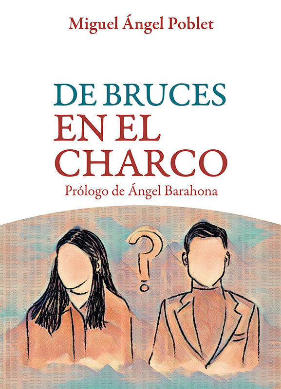 DE BRUCES EN EL CHARCO, de POBLET CAPA, MIGUEL ANGEL | portada del libro