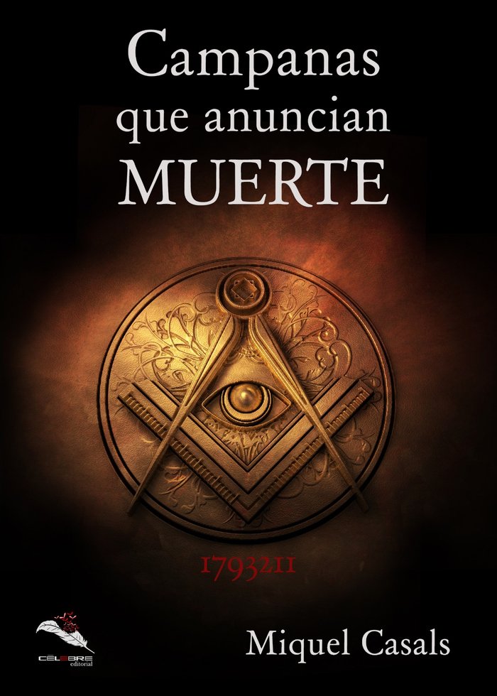 CAMPANAS QUE ANUNCIAN MUERTE, de CASALS, MIQUEL | portada del libro