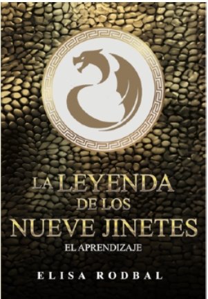 LA LEYENDA DE LOS NUEVE JINETES, de RODBAL, ELISA | portada del libro