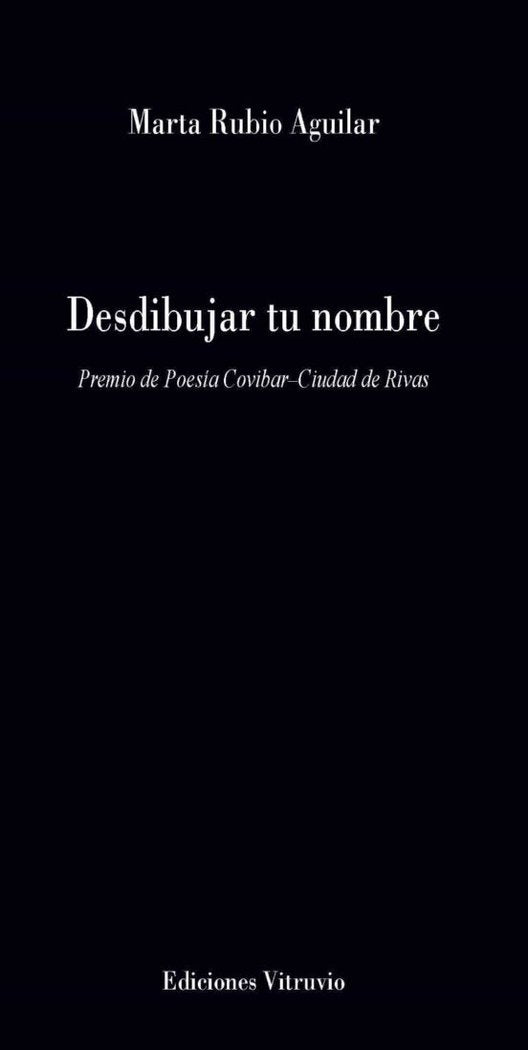 Desdibujar tu nombre, de RUBIO AGUILAR, MARTA | portada del libro