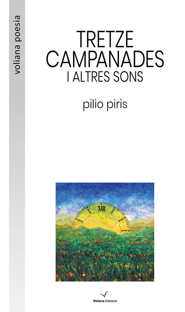Tretze campanades i altres sons, de PIRIS SEGUI, PILIO | portada del libro