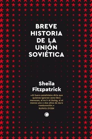 BREVE HISTORIA DE LA UNION SOVIETICA, de FITZPATRICK, SHEILA | portada del libro