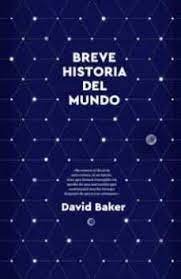 Breve historia del mundo, de BAKER,DAVID | portada del libro