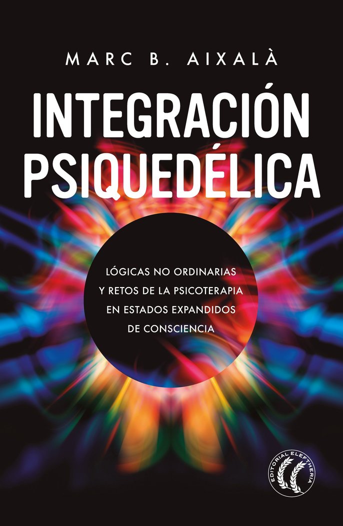 INTEGRACION PSIQUEDELICA, de B AIXALA,MARC | portada del libro