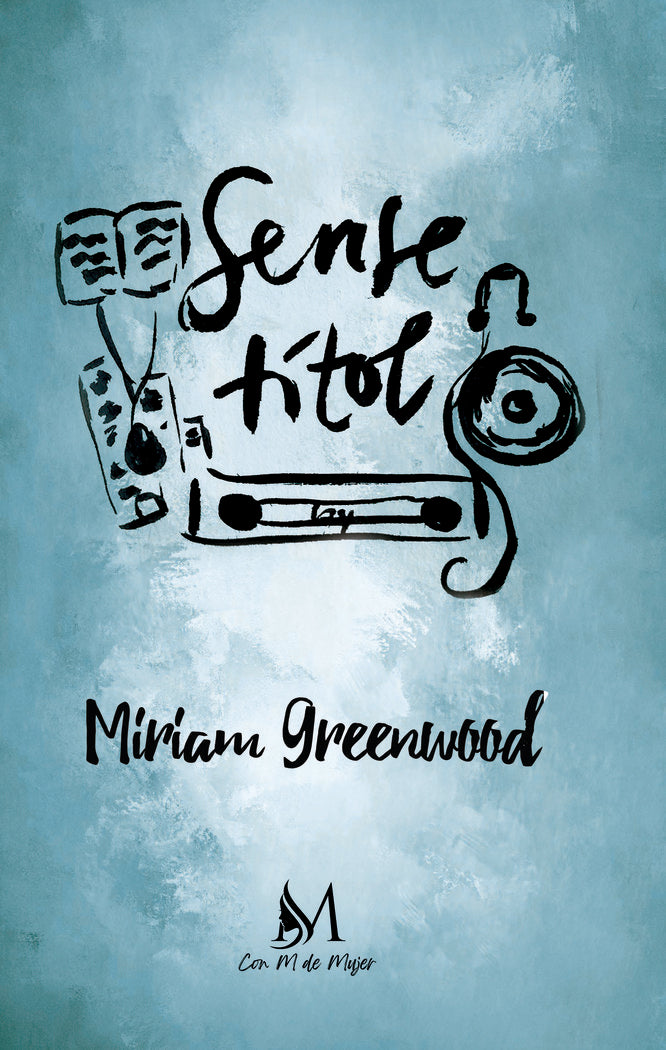 SENSE TITOL, de GREENWOOD, MIRIAM | portada del libro
