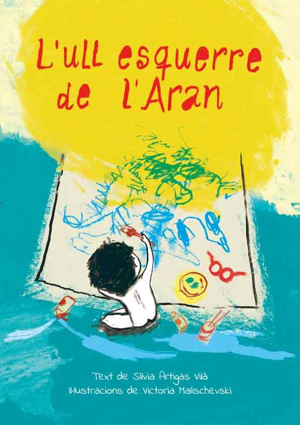 L'ull esquerre de l'Aran, de ARTIGAS VIL·, SILVIA | portada del libro