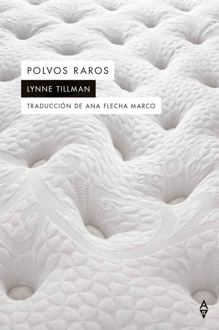 POLVOS RAROS, de TILLMAN,LYNNE | portada del libro