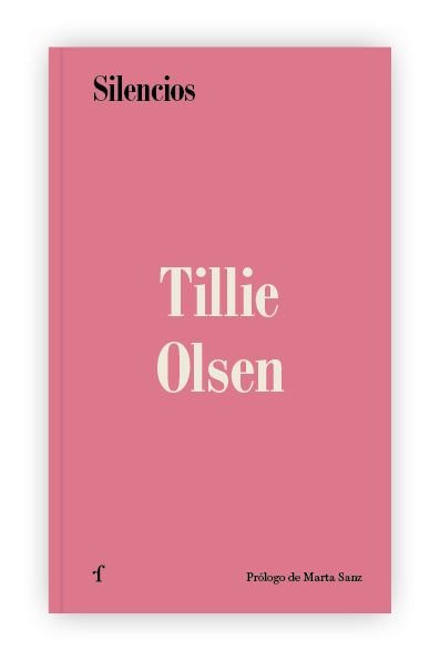 SILENCIOS, de OLSEN, TILLIE | portada del libro