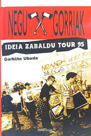 NEGU GORRIAK, de UBEDA, GARBIÑE | portada del libro
