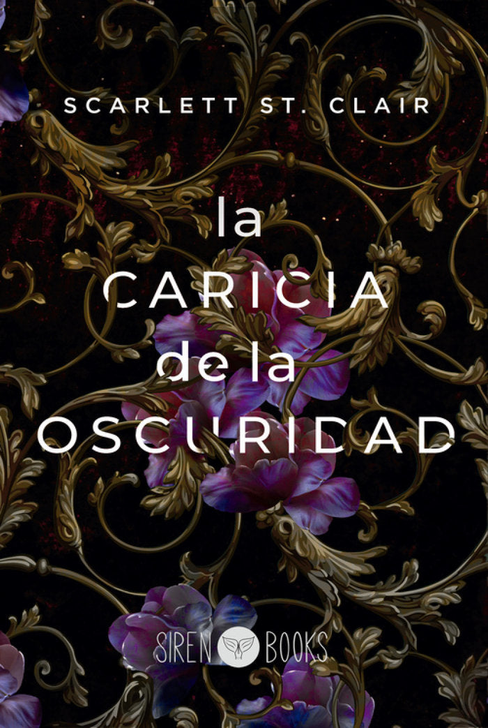 LA CARICIA DE LA OSCURIDAD, de ST. CLAIR, SCARLETT | portada del libro