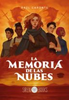 MEMORIA DE LAS NUBES,LA, de RAUL CARONTE | portada del libro