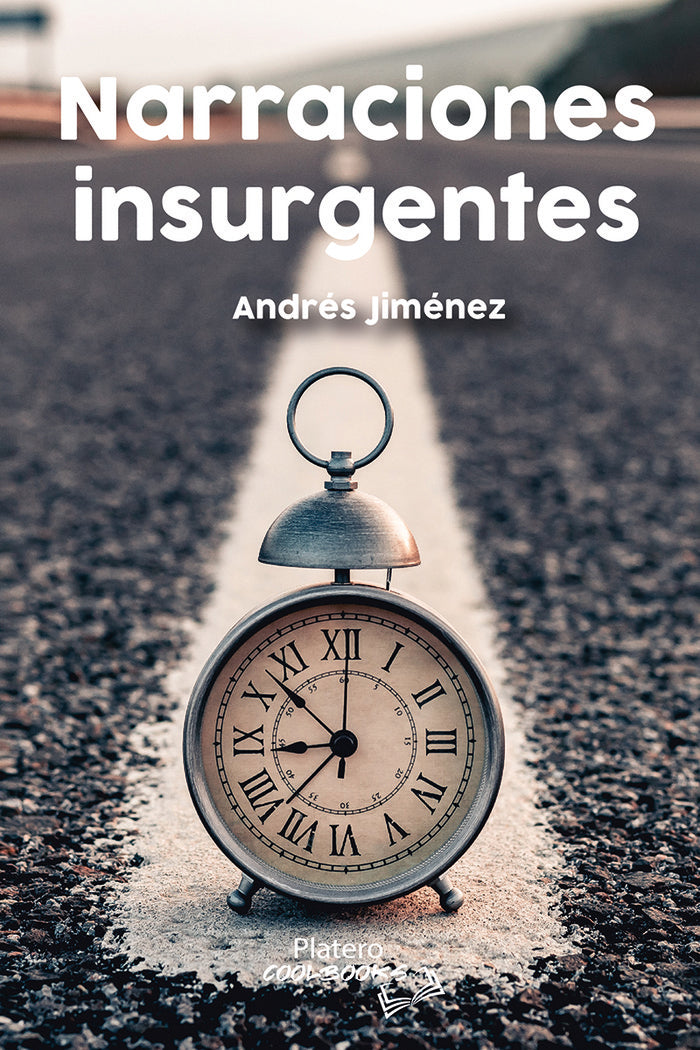 NARRACIONES INSURGENTES, de JIMÉNEZ, ANDRÉS | portada del libro