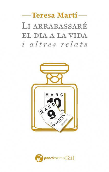 LI ARRABASSARE EL DIA A LA VIDA I ALTRES RELATS, de MARTI, TERESA | portada del libro