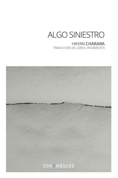 ALGO SINIESTRO, de CHARARA,HAYAN | portada del libro