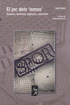 EL JOC DELS "ISMES", de SALES, JORDI | portada del libro