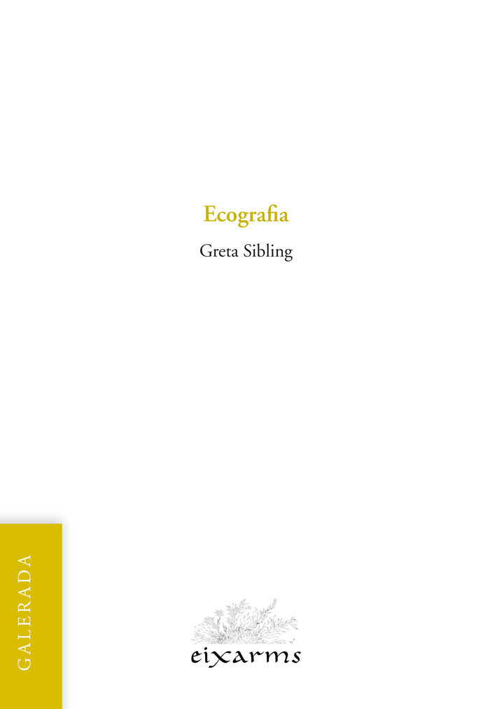 ECOGRAFIA, de SIBLING, GRETA | portada del libro