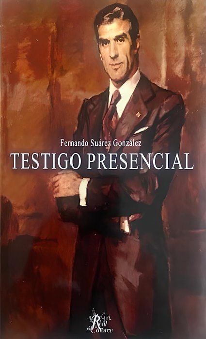TESTIGO PRESENCIAL, de SUAREZ | portada del libro