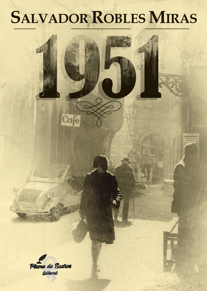 1951, de Robles Miras, Salvador | portada del libro