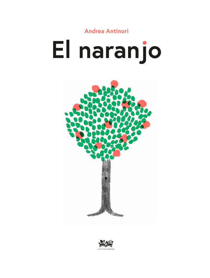 EL NARANJO, de ANTINORI, ANDREA | portada del libro