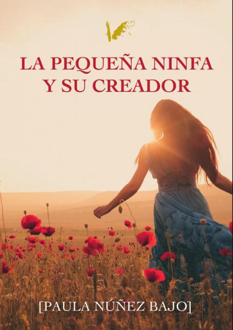 La pequeña ninfa y su creador, de Paula Núñez Bajo | portada del libro