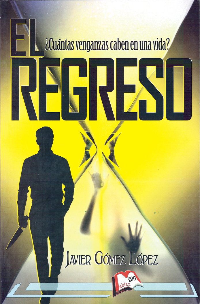 EL REGRESO, de GOMEZ LOPEZ | portada del libro