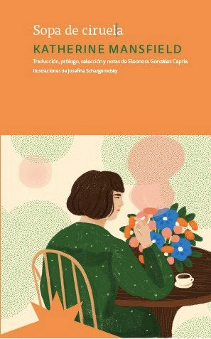 SOPA DE CIRUELA, de MANSFIELD, KATHERINE | portada del libro