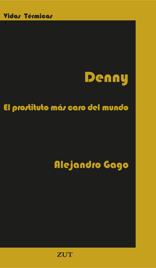 DENNY., de GAGO, ALEJANDRO | portada del libro