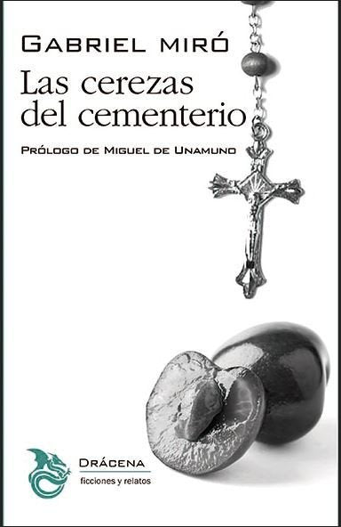 Las cerezas del cementerio, de MIRO FERRER | portada del libro