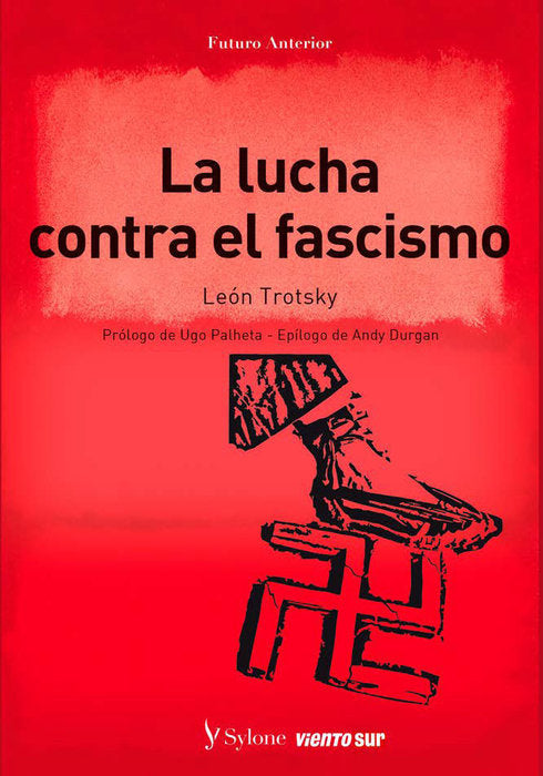 LA LUCHA CONTRA EL FASCISMO, de TROTSKY, LEON | portada del libro