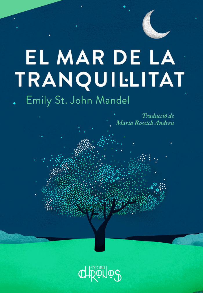 MAR DE LA TRANQUIL LITAT, EL, de ST. JOHN MANDEL | portada del libro