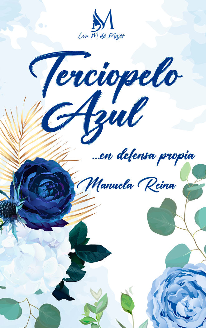 TERCIOPELO AZUL, de Reina, Manuela | portada del libro
