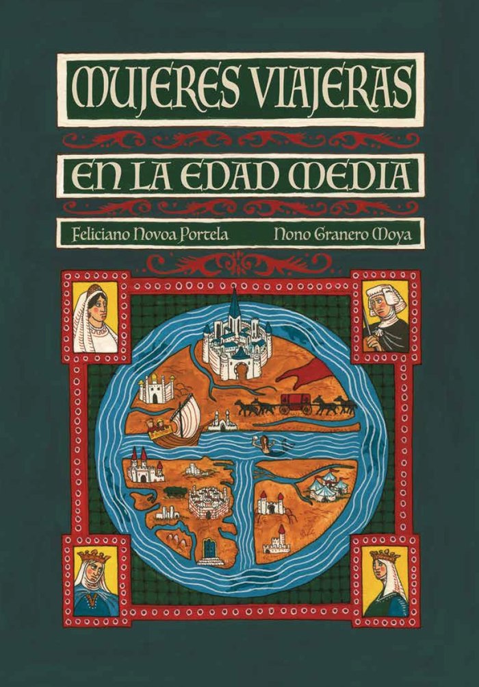 MUJERES VIAJERAS EN LA EDAD MEDIA, de Novoa, Feliciano | portada del libro