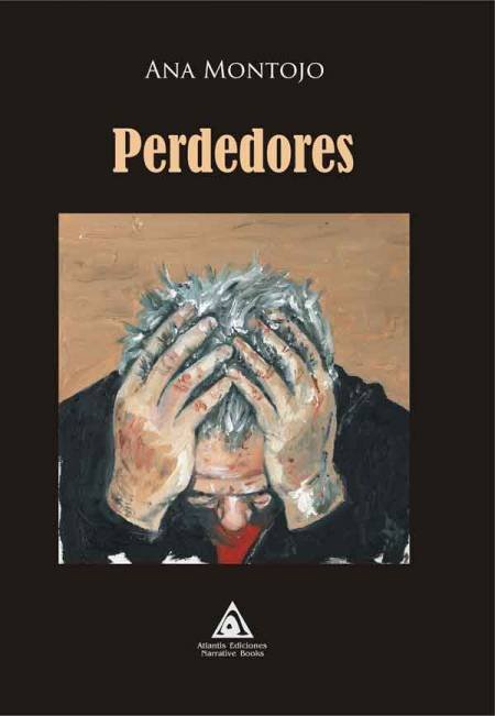 PERDEDORES, de MONTOJO, ANA | portada del libro