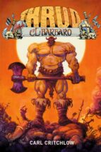THRUD EL BARBARO, de CARL CRITCHLOW | portada del libro