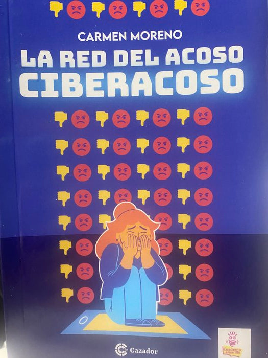 La red del acoso, de Moreno, Carmen | portada del libro