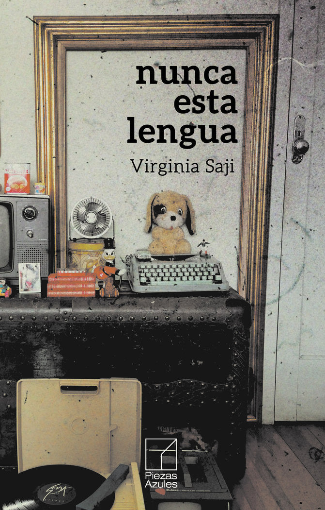 Nunca esta lengua, de Saji, Viginia | portada del libro