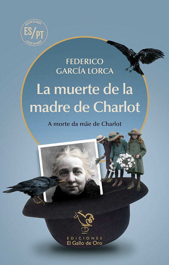 MUERTE DE LA MADRE DE CHARLOT, LA (CASTELLANO/PORTUGUES), de GARCIA LORCA | portada del libro