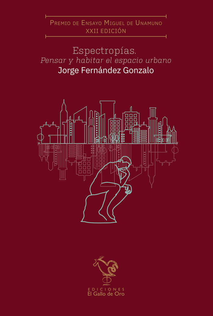 ESPECTROPIAS. PENSAR Y HABLAR EL ESPACIO URBANO., de FERNANDEZ GONZALO, JORGE | portada del libro