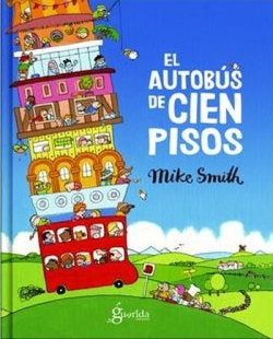 EL AUTOBUS DE CIEN PISOS, de SMITH, MIKE | portada del libro