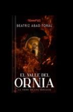 EL VALLE DEL ORNIA, de BEATRIZ ABAD TORAL | portada del libro