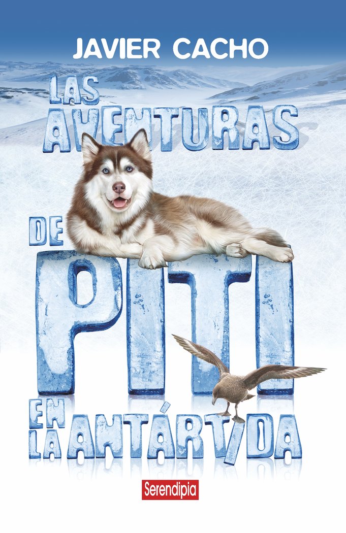 LAS AVENTURAS DE PITI EN LA ANTÁRTIDA, de CACHO, JAVIER | portada del libro