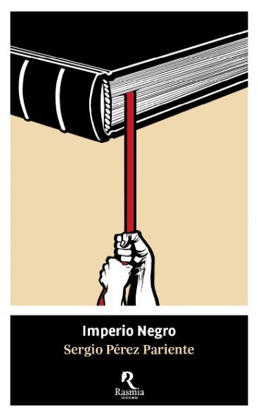 Imperio Negro, de PEREZ PARIENTE, SERGIO | portada del libro